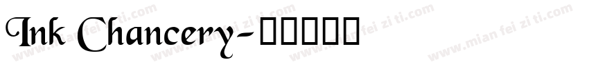 Ink Chancery字体转换